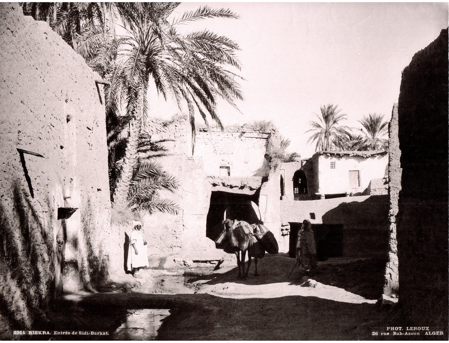 Leroux. Alger. Algérie. Biskra.Entrée de Sidi-Barkat. Photo 22 x 28cm. 1890. Photo LEROUX, 26 rue Bab-Azoum à Alger.